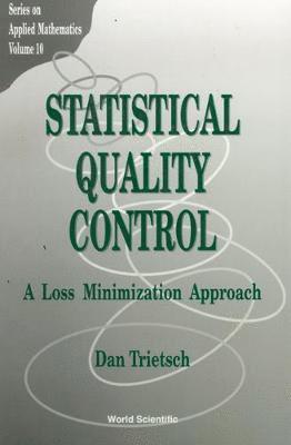 bokomslag Statistical Quality Control: A Loss Minimization Approach