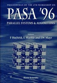 bokomslag Parallel Systems and Algorithms: Pasa '96 - Proceedings of the 4th Workshop