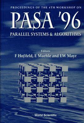 bokomslag Parallel Systems and Algorithms: Pasa '96 - Proceedings of the 4th Workshop