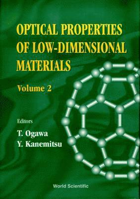 bokomslag Optical Properties Of Low-dimensional Materials, Vol 2