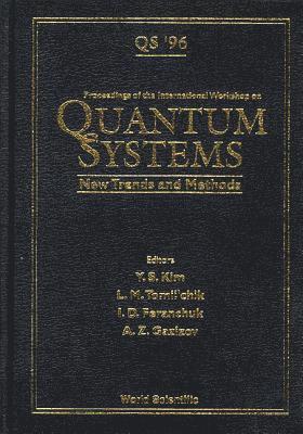 bokomslag Quantum Systems: New Trends And Methods - Proceedings Of The International Workshop
