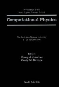 bokomslag Computational Physics - Proceedings Of The 9th Physics Summer School At The Australian National Univ