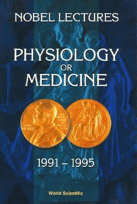 bokomslag Nobel Lectures In Physiology Or Medicine 1991-1995