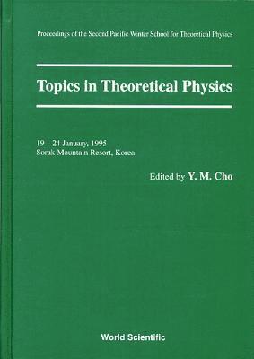 bokomslag Topics in Theoretical Physics - Proceedings of the Second Pacific Winter for Theoretical Physics