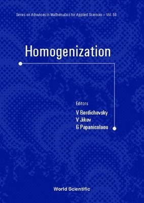 bokomslag Homogenization: In Memory Of Serguei Kozlov