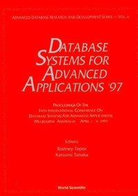 bokomslag Database Systems For Advanced Applications '97 - Proceedings Of The 5th International Conference On Database Systems For Advanced Applications