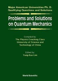 bokomslag Problems and Solutions on Quantum Mechanics
