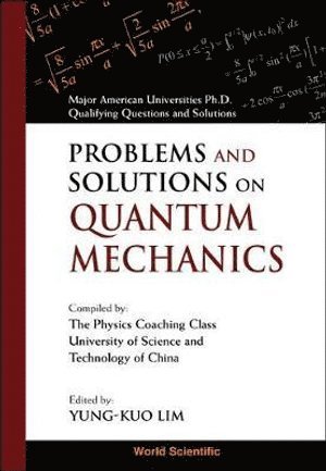 bokomslag Problems And Solutions On Quantum Mechanics