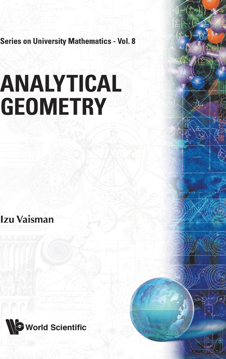 Israel) Vaisman, Izu (Univ Of Haifa, Izu Vaisman, VAISMAN I, Vaisman I - Analytical Geometry, Inbunden