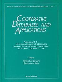 bokomslag Cooperative Databases And Applications: Proceedings Of The International Symposium On Cooperative Database Systems For Adv