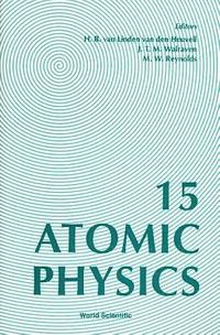 bokomslag Atomic Physics 15 - Proceedings of the Fifteenth International Conference on Atomic Physics, Zeeman-Effect Centenary