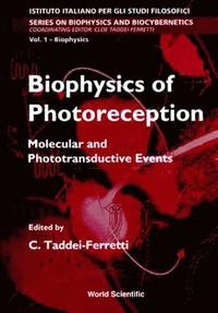 bokomslag Biophysics Of Photoreception: Molecular And Phototransductive Events