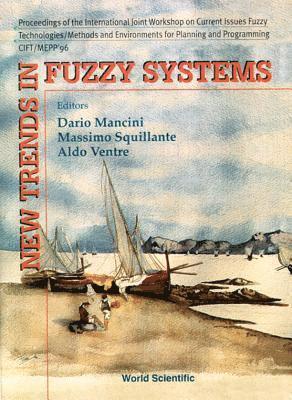 New Trends in Fuzzy Systems 1