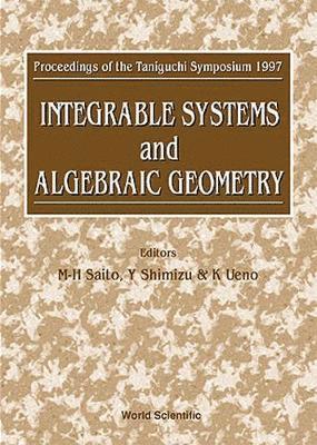 bokomslag Integrable Systems And Algebraic Geometry - Proceedings Of The Taniguchi Symposium 1997