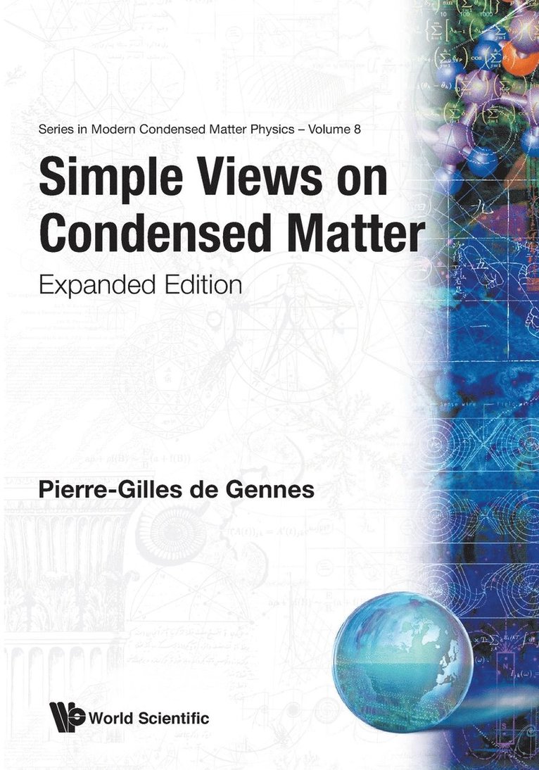 Simple Views on Condensed Matter 1
