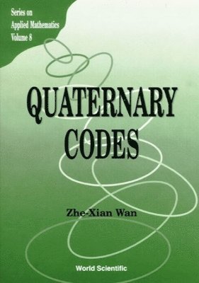 Z X Wan - QUATERNARY CODES, Inbunden
