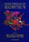 . KETIH DUNKER . . RUSS B ALTMAN, Russ B Altman, A Keith Dunker, Lawrence Hunter, Teri E Klein - BIOCOMPUTING '98 - PROCEEDINGS OF THE PACIFIC SYMPOSIUM, Inbunden