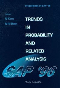 bokomslag Trends in Probability and Related Analysis - Proceedings of Sap'96