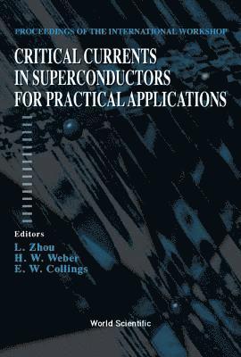 bokomslag Critical Currents in Superconductors for Practical Applications