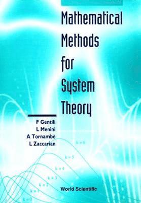 Mathematical Methods For System Theory 1