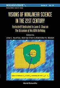 bokomslag Visions Of Nonlinear Science In The 21st Century