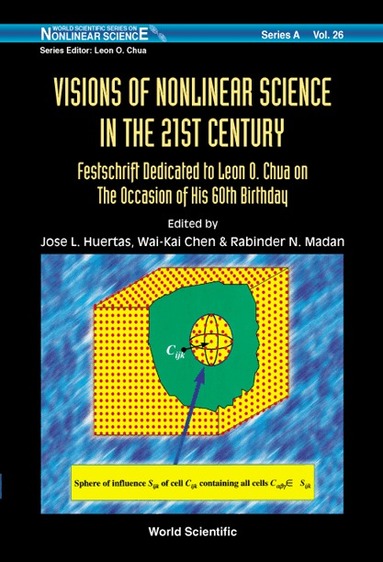 Wai-kai Chen, Jose L Huertas, Rabinder N Madan, Jose L Huertas, Wai-Kai Chen, Rabinder N Madan - VISIONS OF NONLINEAR SCIENCE IN THE 21ST CENTURY, Inbunden