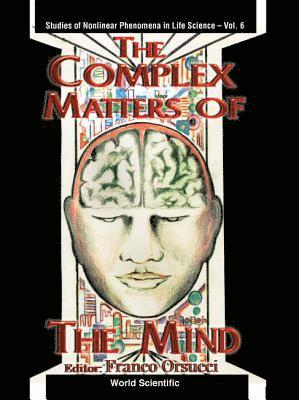 bokomslag Complex Matters Of The Mind, The