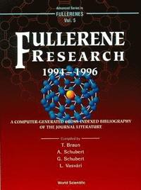 bokomslag Fullerene Research 1994-1996, A Computer-generated Cross-indexed Bibiliography Of Journal Literature