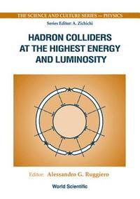 bokomslag HADRON COLLIDERS AT THE HIGHEST...