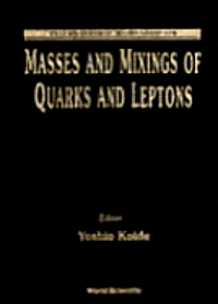 bokomslag Masses and Mixings of Quarks and Leptons