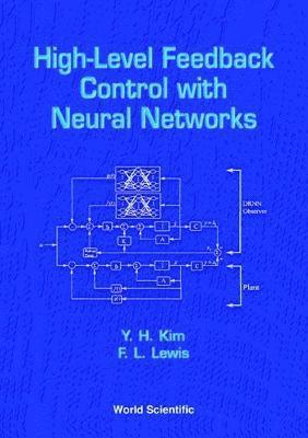 bokomslag High-level Feedback Control With Neural Networks