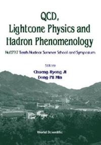 bokomslag Qcd, Lightcone Physics And Hadron Phenomenology: Proceedings Of The Tenth Symposium On Nuclear Physics