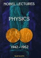 bokomslag Nobel Lectures In Physics, Vol 3 (1942-1962)