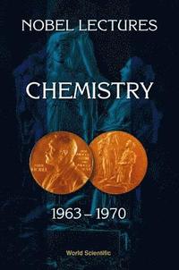 bokomslag Nobel Lectures In Chemistry, Vol 4 (1963-1970)