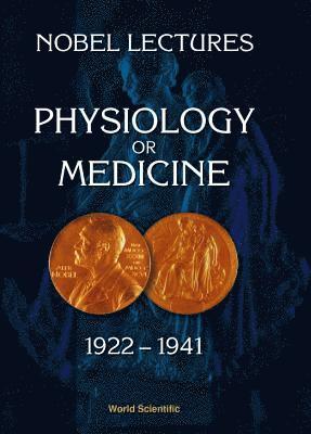 bokomslag Nobel Lectures In Physiology Or Medicine 1922-1941