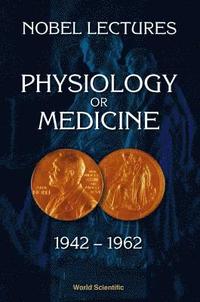 bokomslag Nobel Lectures In Physiology Or Medicine 1942-1962