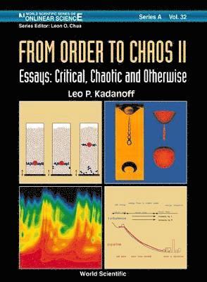 bokomslag From Order To Chaos Ii, Essays: Critical, Chaotic And Otherwise