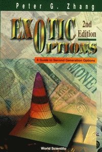 bokomslag Exotic Options: A Guide To Second Generation Options (2nd Edition)