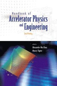 bokomslag Handbook of Accelerator Physics and Engineering