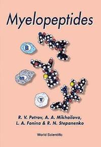 bokomslag Myelopeptides