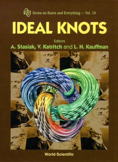 A Stasiak, V Katritch, L H Kauffman, Vsevolod Katritch, Louis H Kauffman, Andrzej Stasiak - IDEAL KNOTS, Inbunden