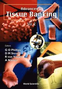 bokomslag Advances In Tissue Banking, Vol 2