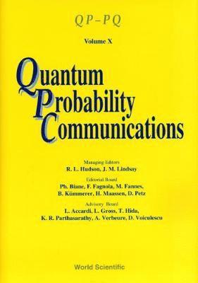 Quantum Probability Communications: Volume X 1