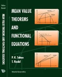 bokomslag Mean Value Theorems And Functional Equations