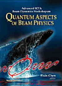 bokomslag Quantum Aspects of Beam Physics