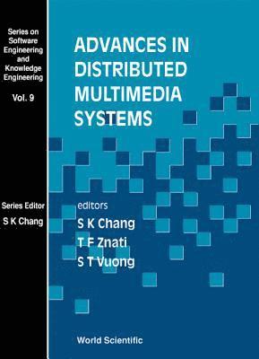 bokomslag Advances In Distributed Multimedia Systems