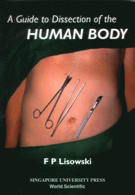 bokomslag GUIDE TO DISSECTION OF THE HUMAN BODY,A