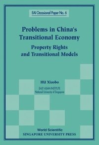 bokomslag Problems In China's Transitional Economy: Property Rights And Transitional Models