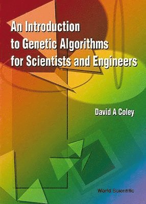 bokomslag Introduction To Genetic Algorithms For Scientists And Engineers, An