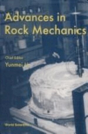 LIN YUNMEI, Yunmei Lin - ADVANCES IN ROCK MECHANICS, Inbunden